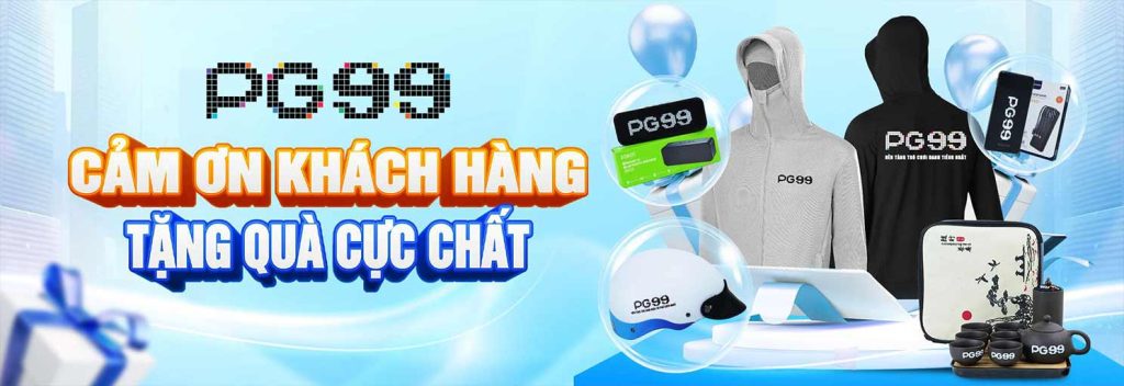 Pg99 cảm ơn khách hàng